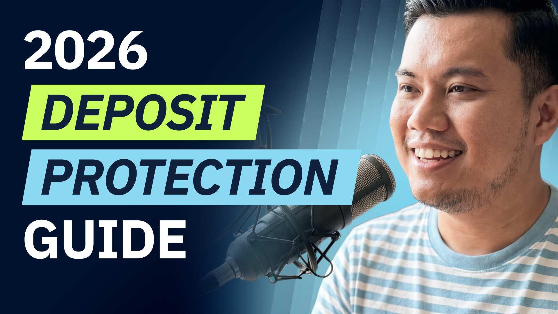 2026 deposit protection guide